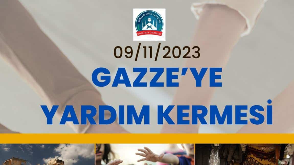 GAZZE'YE YARDIM KERMESİ